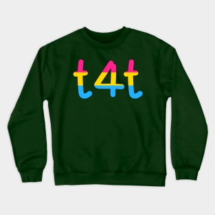 t4t (Pan Pride Colors) Crewneck Sweatshirt